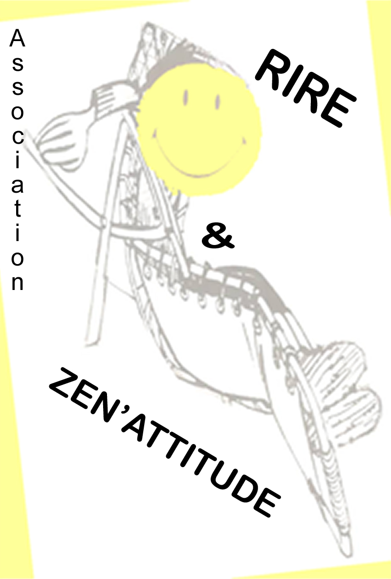 Rire et zen attitude